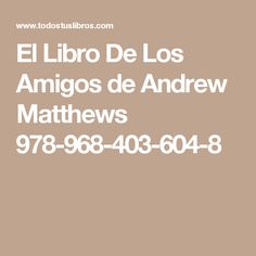 El Libro De Los Amigos Andrew Matthews Pdf To Jpg